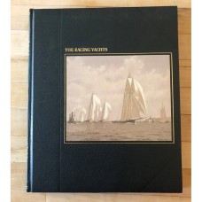 The Racing Yachts / Time-Life Books The Seafarers Series